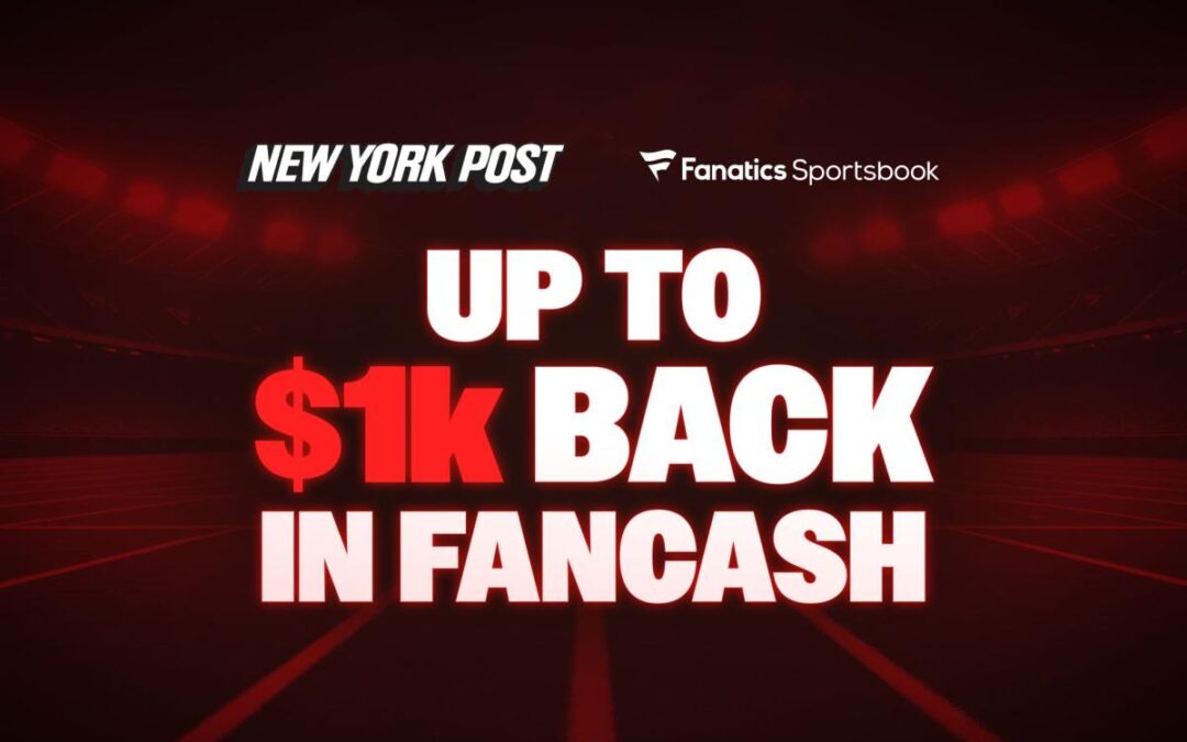 Fanatics Sportsbook promo code NYPOST: Get up to $1,000 matched in FanCash + Moneyline profit boost for Super Bowl 2026