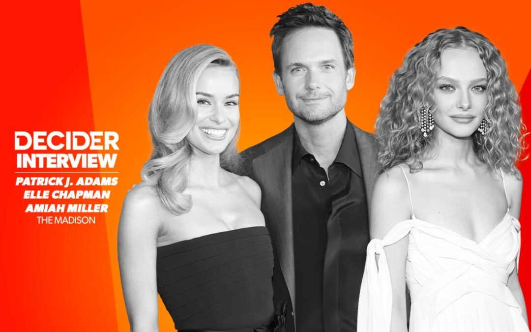 ‘The Madison’ Stars Patrick J. Adams & Elle Chapman Know Exactly How Their Characters Met: “He Constantly Feels Like She Is Out Of His League”